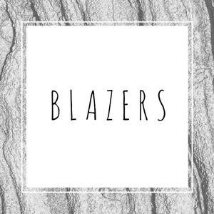// B L A Z E R S //
